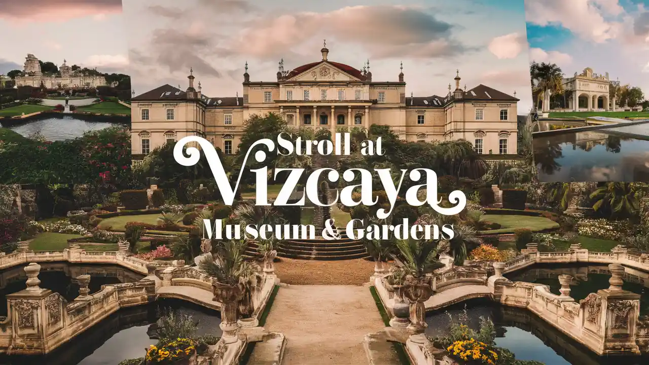 15 Best Things to do in Miami Florida for Couples at Night 4 An ornate mansion with classical architecture stands at the center, surrounded by lush gardens and fountains. The text "Stroll at Vizcaya Museum & Gardens" is written prominently. The sky is partially cloudy, creating a picturesque setting.