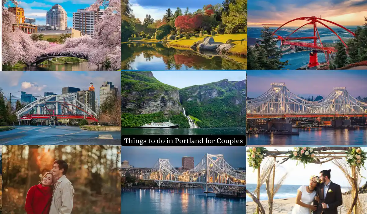 A collage titled "Things to do in Portland for Couples" featuring romantic landscapes, bridges, a couple embracing, and a couple getting married. Highlights include cityscapes, natural scenery, and iconic landmarks, showcasing activities and destinations.