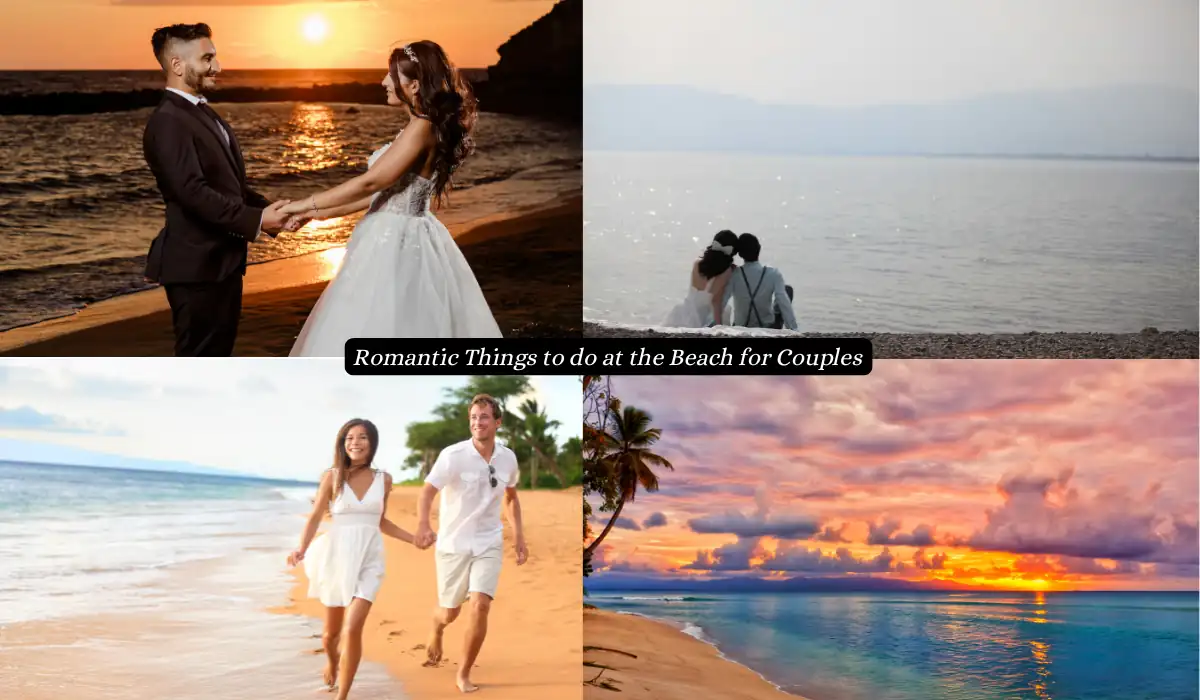 Top 15 Romantic Things to do at the Beach for Couples in USA 2 Romantic Things to do at the Beach for Couples 2024