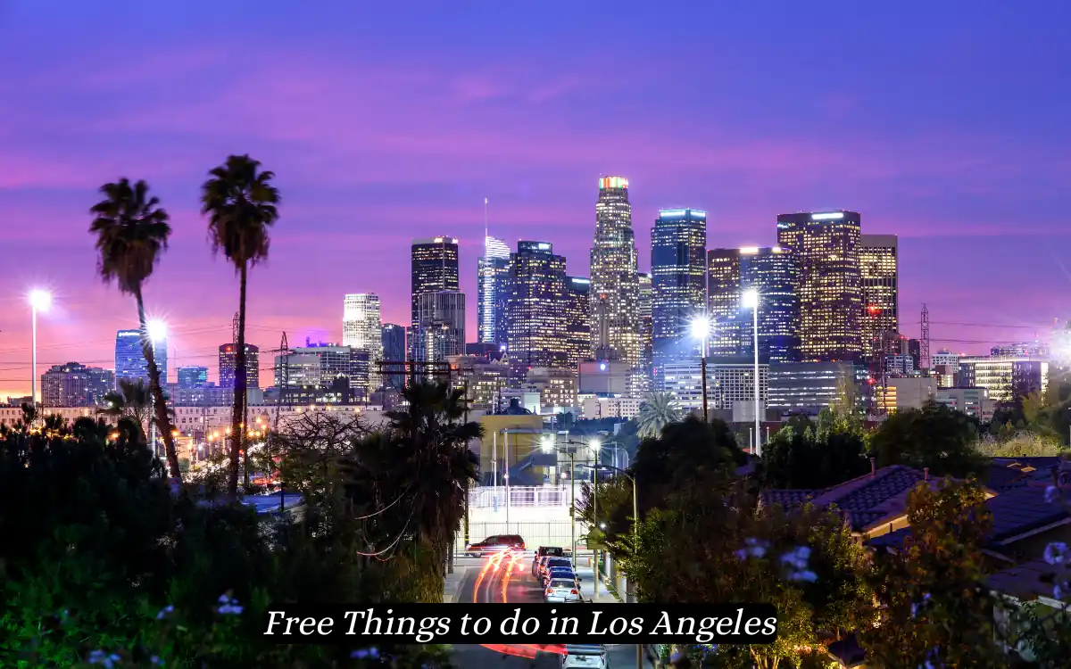 Free Things to do in Los Angeles