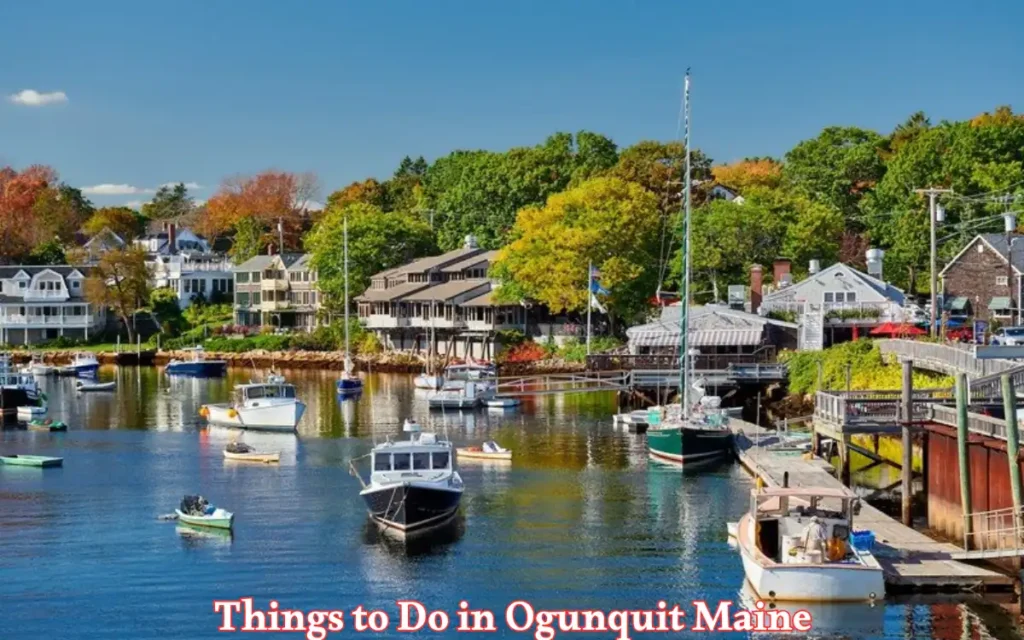 15+ Fun Things to Do in Ogunquit Maine for a Perfect Getaway 2 Fun Things to Do in Ogunquit Maine