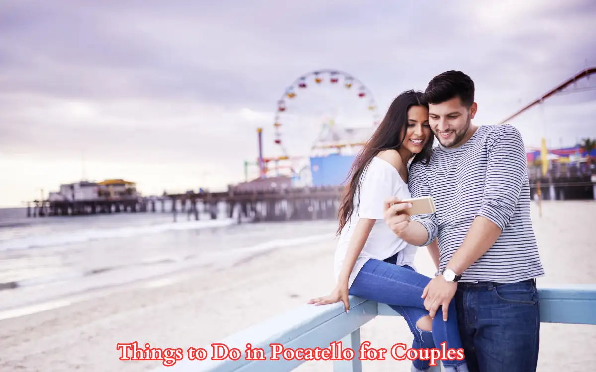 Unique Things to Do in Pocatello for Couples